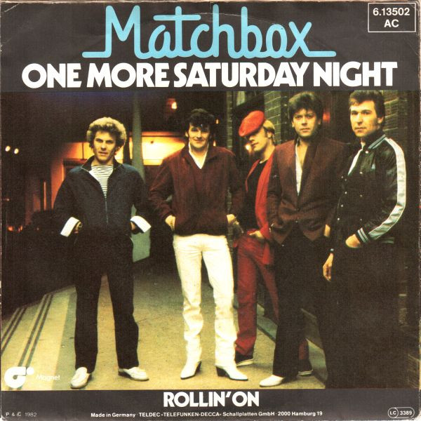 Cover Matchbox (3) - One More Saturday Night (7, Single) Schallplatten Ankauf