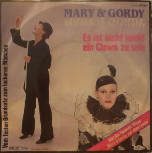 Cover Mary* & Gordy* - Es Ist Nicht Leicht Ein Clown Zu Sein (7) Schallplatten Ankauf