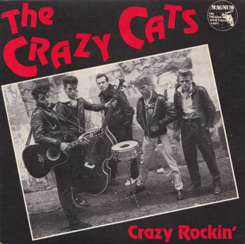 Cover Crazy Cats (3), The - Crazy Rockin’ (7) Schallplatten Ankauf