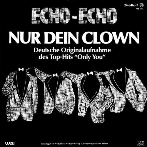 Cover Echo-Echo* - Nur Dein Clown (7, Single) Schallplatten Ankauf