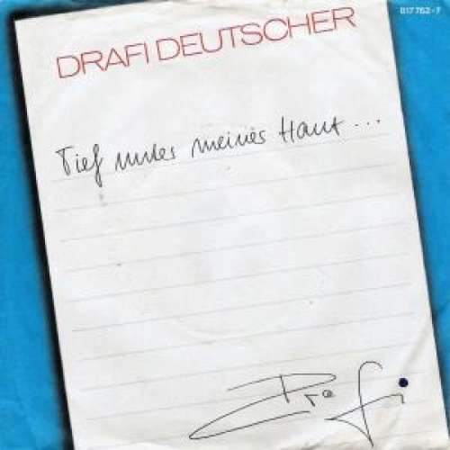 Cover Drafi Deutscher - Tief Unter Meiner Haut (7, Single) Schallplatten Ankauf