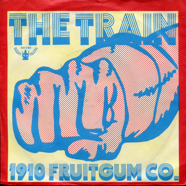 Cover 1910 Fruitgum Co.* - The Train (7, Single, Mono) Schallplatten Ankauf