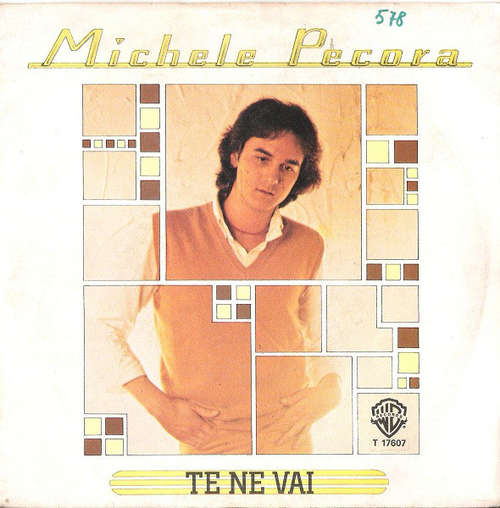 Cover Michele Pecora - Te Ne Vai (7) Schallplatten Ankauf