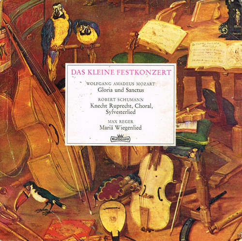 Cover Wolfgang Amadeus Mozart, Robert Schumann, Max Reger - Das Kleine Festkonzert (7, EP) Schallplatten Ankauf