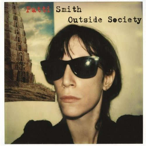 Cover Patti Smith - Outside Society (2xLP, Comp, RE, RM, 180) Schallplatten Ankauf