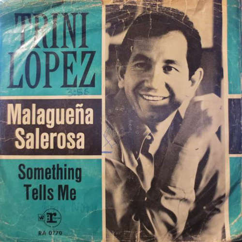 Cover Trini Lopez - Malagueña Salerosa (7, Single) Schallplatten Ankauf