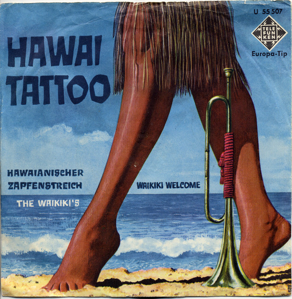 Cover The Waikiki's - Waikiki Welcome / Hawaii Tattoo (7, Single) Schallplatten Ankauf
