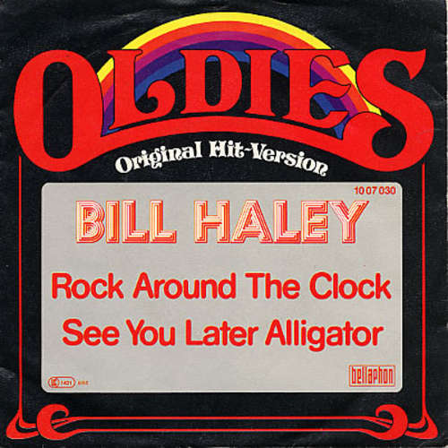 Cover Bill Haley - Rock Around The Clock / See You Later Alligator (7, Single, RE) Schallplatten Ankauf