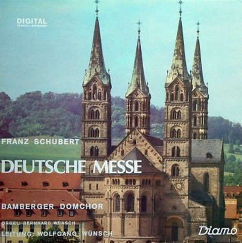 Cover Franz Schubert - Bamberger Domchor / Bernhard Wünsch / Wolfgang Wünsch - Deutsche Messe (LP, Album) Schallplatten Ankauf