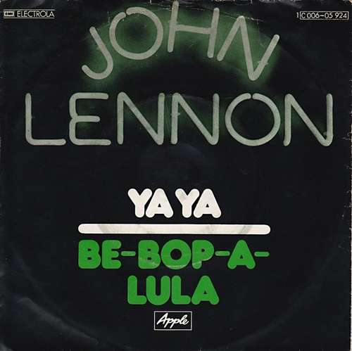 Bild John Lennon - Ya Ya / Be-Bop-A-Lula (7, Single) Schallplatten Ankauf