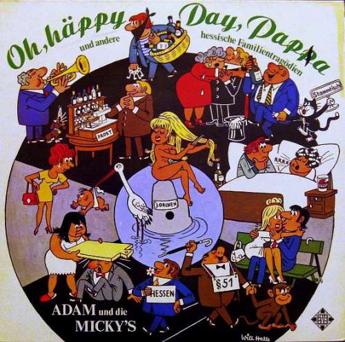 Cover Adam Und Die Micky's - Oh, Häppy Day, Pappa Und Andere Hessische Familientragödien (LP, Album) Schallplatten Ankauf