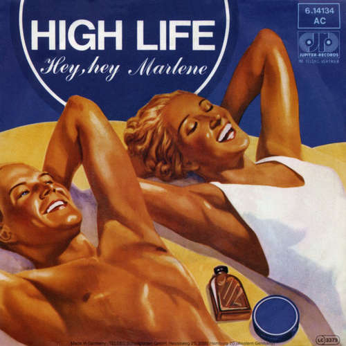 Cover High Life* - Hey, Hey Marlene (7, Single) Schallplatten Ankauf