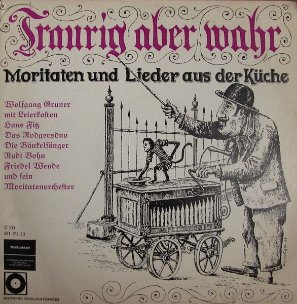 Cover Various - Traurig Aber Wahr - Moritaten Und Lieder Aus Der Küche (10, Club, Red) Schallplatten Ankauf