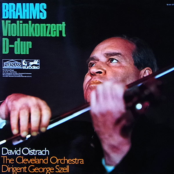 Bild Brahms*, David Oistrakh*, George Szell, The Cleveland Orchestra - Brahms Violin Konzert D-Dur (LP, S/Edition) Schallplatten Ankauf