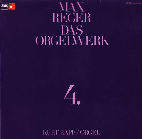 Cover Max Reger, Kurt Rapf - Das Orgelwerk 4. (2xLP, Album) Schallplatten Ankauf