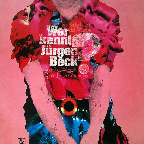 Bild Klaus Wirbitzky Und Dieter Zimmermann - Wer Kennt Jürgen Beck? (Originalaufnahmen Des Musicals) (LP, Album) Schallplatten Ankauf
