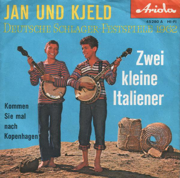 Cover Jan Und Kjeld* - Zwei Kleine Italiener (7, Single) Schallplatten Ankauf