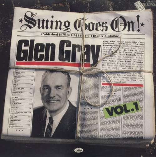 Cover Glen Gray - Swing Goes On Vol. 1 (LP, Comp) Schallplatten Ankauf