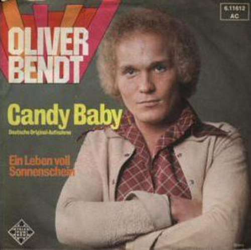 Cover Oliver Bendt - Candy Baby (7, Single) Schallplatten Ankauf