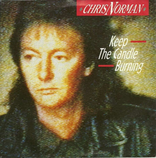 Cover Chris Norman - Keep The Candle Burning (7, Single) Schallplatten Ankauf