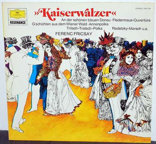 Cover Johann Strauss (Sohn)*, Johann Strauss (Vater)*, Radio-Symphonie-Orchester Berlin, Ferenc Fricsay - »Kaiserwalzer«  (Strauss-Melodien) (LP, Comp, RE) Schallplatten Ankauf