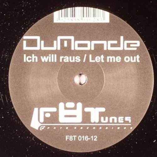 Cover DuMonde - Ich Will Raus / Let Me Out (12) Schallplatten Ankauf
