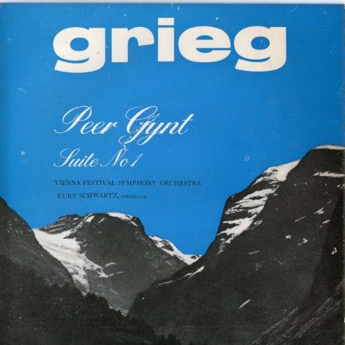 Cover Grieg*, Vienna Festival Symphony Orchestra*, Kurt Schwartz - Peer Gynt - Suite N° 1 (7) Schallplatten Ankauf
