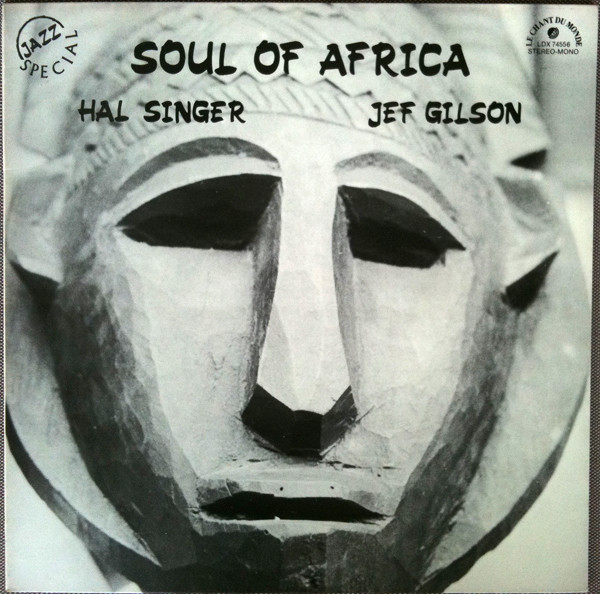 Cover Hal Singer & Jef Gilson - Soul Of Africa (LP, Album) Schallplatten Ankauf