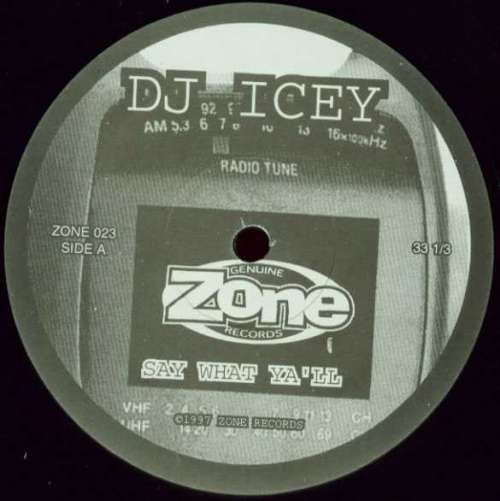 Cover DJ Icey - Say What Ya'll (12) Schallplatten Ankauf