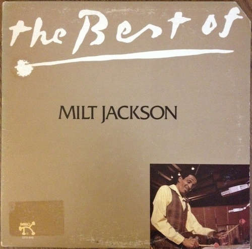 Cover Milt Jackson - The Best Of Milt Jackson (LP, Comp) Schallplatten Ankauf