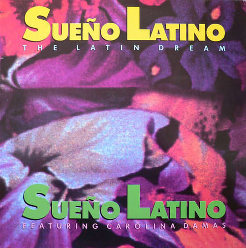 Cover Sueño Latino Featuring Carolina Damas - Sueño Latino - The Latin Dream (12) Schallplatten Ankauf