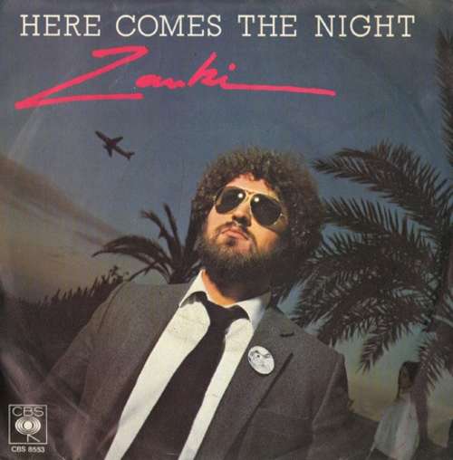 Cover Zanki* - Here Comes The Night (7, Single) Schallplatten Ankauf