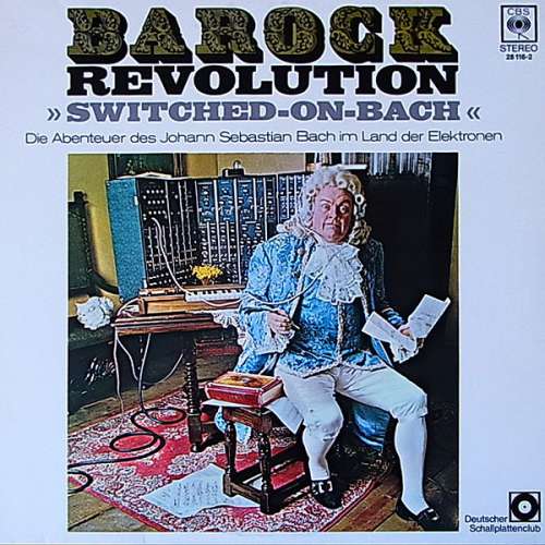 Cover Walter Carlos - Barock Revolution - Switched On Bach  (LP, Album) Schallplatten Ankauf
