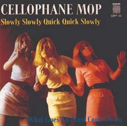 Cover Cellophane Mop - Slowly Slowly Quick Quick Slowly (7, Single) Schallplatten Ankauf