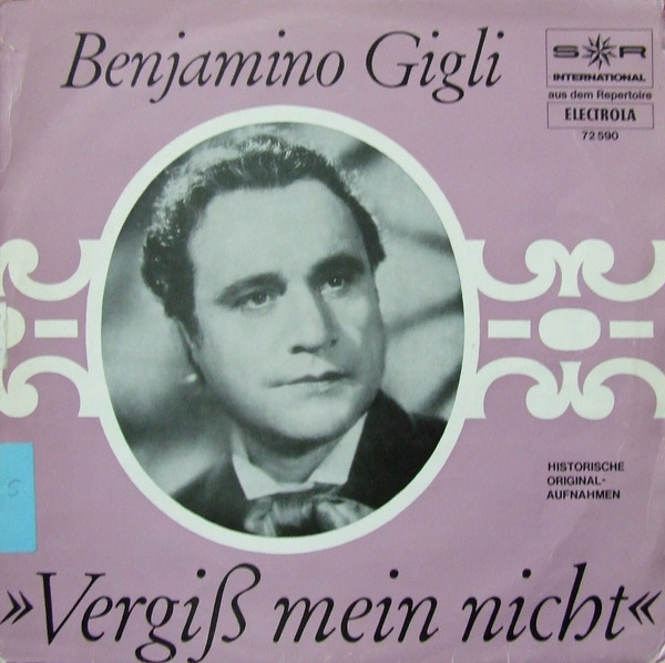 Cover Benjamino Gigli* - Vergiß Mein Nicht (LP, Comp) Schallplatten Ankauf