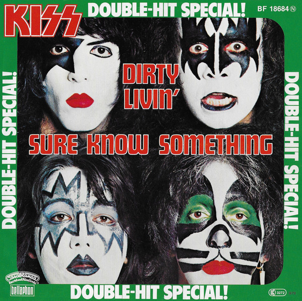 Cover Kiss - Sure Know Something / Dirty Livin' (7, Single, S/Edition) Schallplatten Ankauf