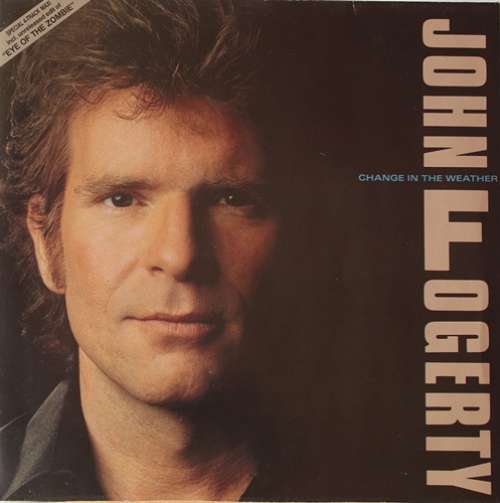 Cover John Fogerty - Change In The Weather (12, Maxi) Schallplatten Ankauf