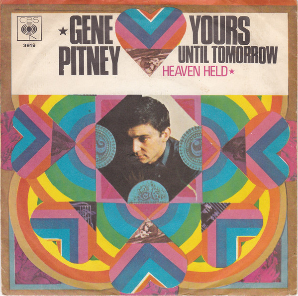 Cover Gene Pitney - Yours Until Tomorrow / Heaven Held (7) Schallplatten Ankauf