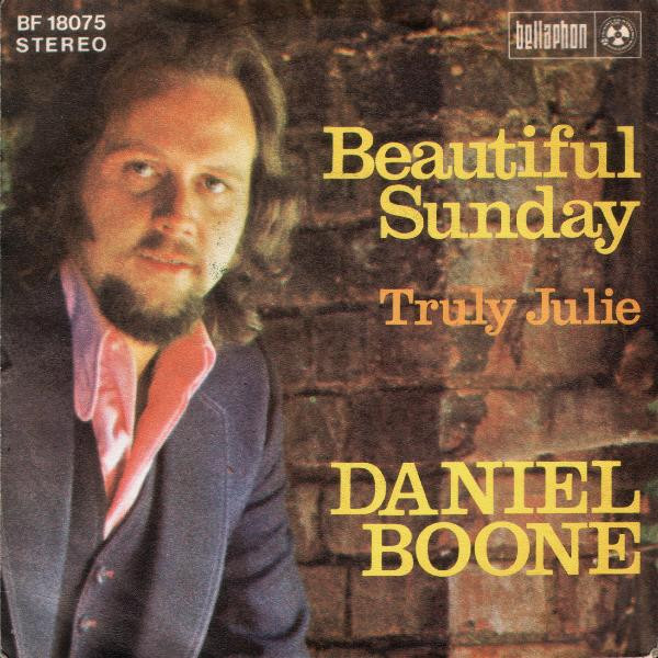 Bild Daniel Boone - Beautiful Sunday (7, Single) Schallplatten Ankauf