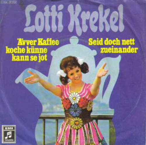 Cover Lotti Krekel - Ävver Kaffee Koche Künne Kann Se Jot (7, Single) Schallplatten Ankauf