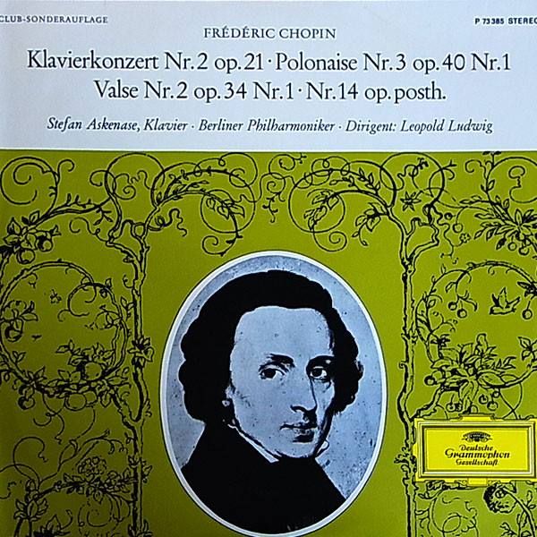 Cover Frédéric Chopin, Stefan Askenase, Berliner Philharmoniker, Leopold Ludwig - Klavierkonzert Nr.2 Op.21 ∙ Polonaise Nr.3 Op.40 Nr.1 / Valse Nr.2 Op.34 Nr.1 ∙ Nr.14 Op. Posth. (LP, Club) Schallplatten Ankauf