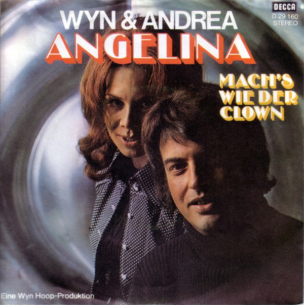 Cover Wyn & Andrea - Angelina / Mach's Wie Der Clown (7, Single) Schallplatten Ankauf