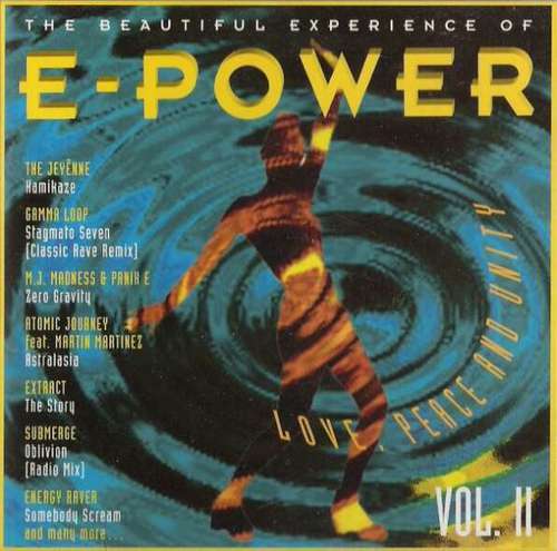 Cover Various - The Beautiful Experience Of E-Power Vol. II - Love, Peace And Unity (CD, Comp) Schallplatten Ankauf
