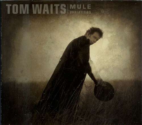 Cover Tom Waits - Mule Variations (CD, Album, Dig) Schallplatten Ankauf