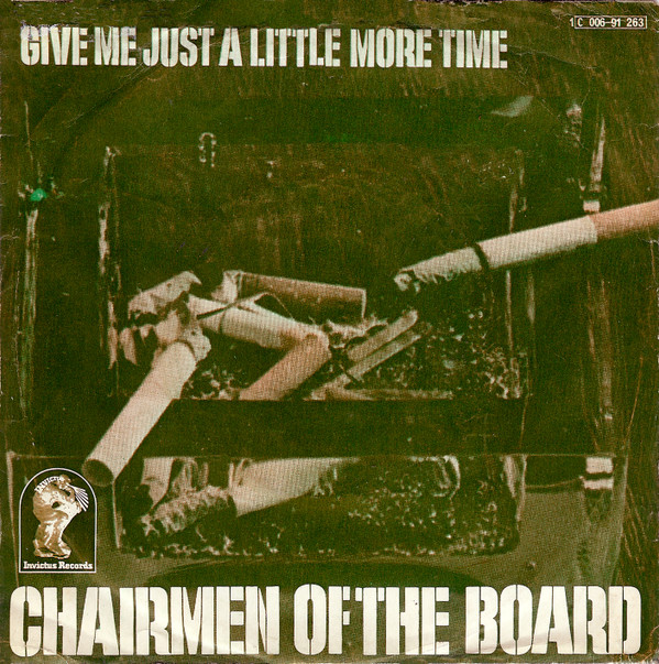 Cover Chairmen Of The Board - Give Me Just A Little More Time (7, Single) Schallplatten Ankauf