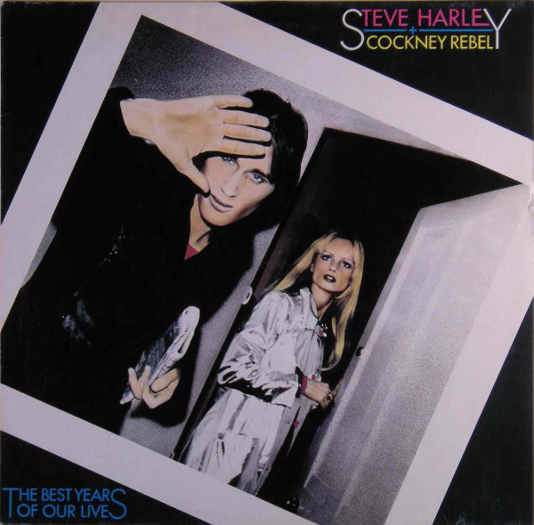 Cover Steve Harley And Cockney Rebel* - The Best Years Of Our Lives (LP, Album) Schallplatten Ankauf