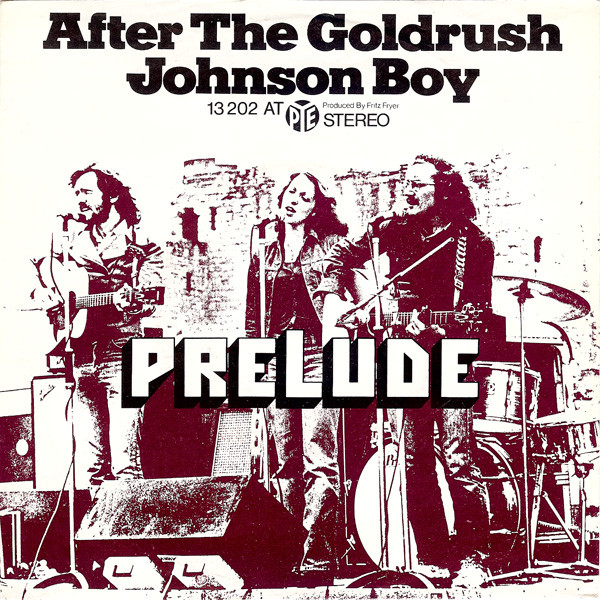 Cover Prelude (3) - After The Goldrush / Johnson Boy (7, Single) Schallplatten Ankauf