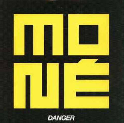Cover Moné (3) - Danger (12, S/Sided) Schallplatten Ankauf