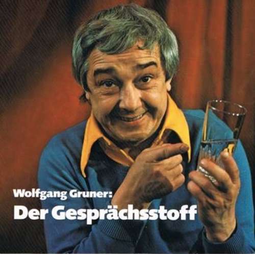 Cover Wolfgang Gruner - Der Gesprächsstoff (7, Single, Promo) Schallplatten Ankauf