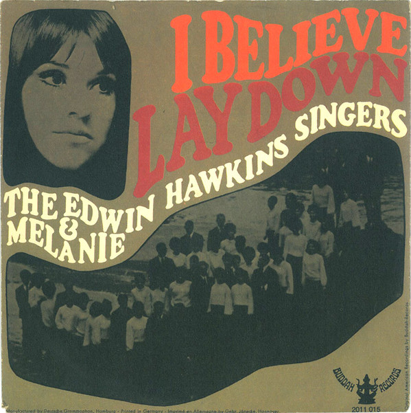 Cover The Edwin Hawkins Singers* & Melanie (2) - I Believe / Lay Down (7, Single) Schallplatten Ankauf